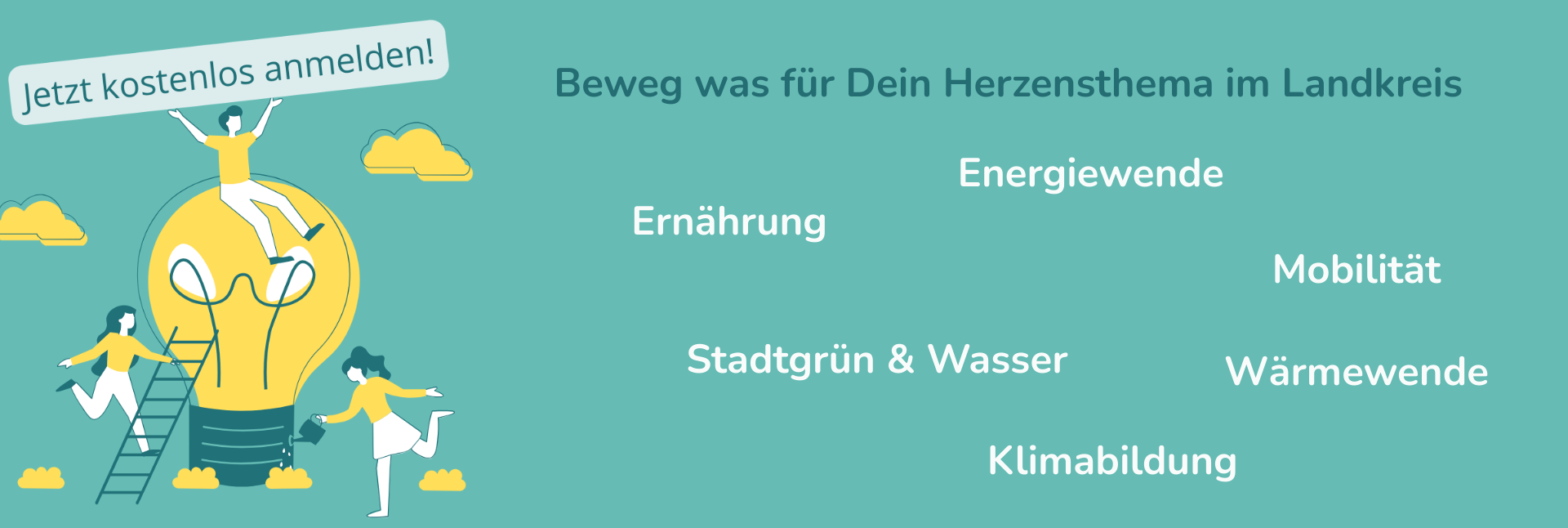 Beweg was für Dein Herzensthema im Landkreis