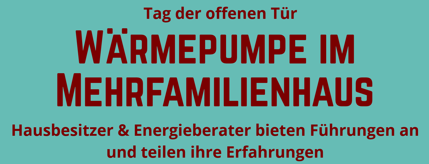 Tag der Offenen Tür Wärmepumpe in Mehrfamilienhaus